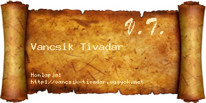 Vancsik Tivadar névjegykártya
